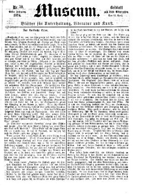 Museum (Süddeutscher Telegraph) Sonntag 12. April 1874