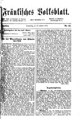 Fränkisches Volksblatt. Ausg. 000 (Fränkisches Volksblatt) Donnerstag 22. Januar 1874