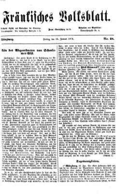 Fränkisches Volksblatt. Ausg. 000 (Fränkisches Volksblatt) Freitag 23. Januar 1874