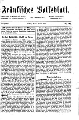 Fränkisches Volksblatt. Ausg. 000 (Fränkisches Volksblatt) Montag 26. Januar 1874