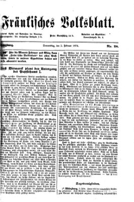 Fränkisches Volksblatt. Ausg. 000 (Fränkisches Volksblatt) Donnerstag 5. Februar 1874