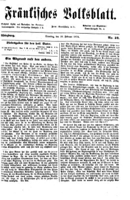 Fränkisches Volksblatt. Ausg. 000 (Fränkisches Volksblatt) Dienstag 10. Februar 1874