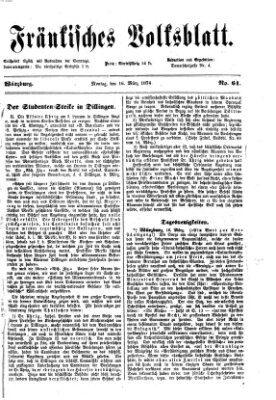 Fränkisches Volksblatt. Ausg. 000 (Fränkisches Volksblatt) Montag 16. März 1874