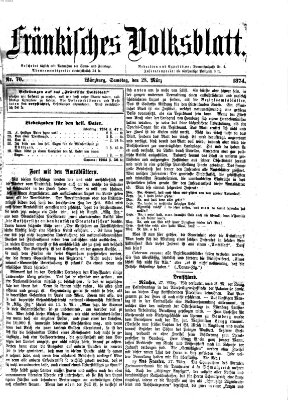 Fränkisches Volksblatt. Ausg. 000 (Fränkisches Volksblatt) Samstag 28. März 1874