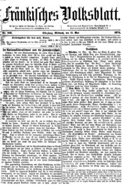 Fränkisches Volksblatt. Ausg. 000 (Fränkisches Volksblatt) Mittwoch 13. Mai 1874