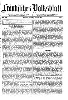 Fränkisches Volksblatt. Ausg. 000 (Fränkisches Volksblatt) Samstag 23. Mai 1874