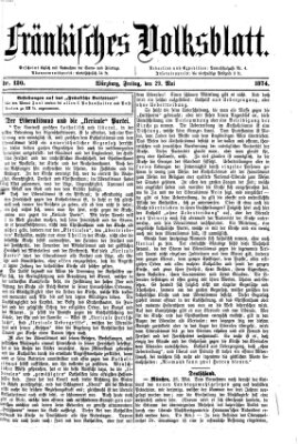 Fränkisches Volksblatt. Ausg. 000 (Fränkisches Volksblatt) Freitag 29. Mai 1874