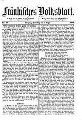 Fränkisches Volksblatt. Ausg. 000 (Fränkisches Volksblatt) Donnerstag 13. August 1874