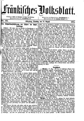 Fränkisches Volksblatt. Ausg. 000 (Fränkisches Volksblatt) Dienstag 18. August 1874