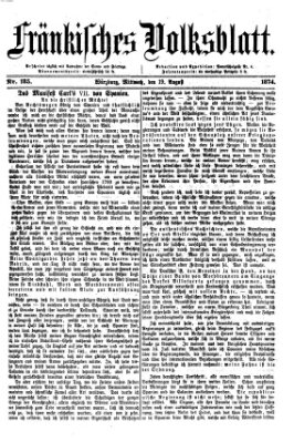 Fränkisches Volksblatt. Ausg. 000 (Fränkisches Volksblatt) Mittwoch 19. August 1874