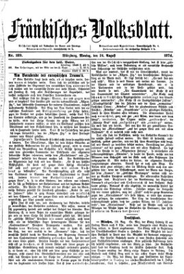 Fränkisches Volksblatt. Ausg. 000 (Fränkisches Volksblatt) Montag 24. August 1874