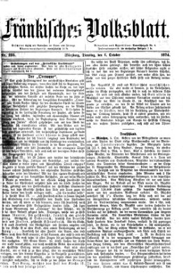 Fränkisches Volksblatt. Ausg. 000 (Fränkisches Volksblatt) Dienstag 6. Oktober 1874