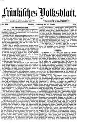 Fränkisches Volksblatt. Ausg. 000 (Fränkisches Volksblatt) Donnerstag 22. Oktober 1874