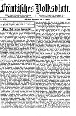 Fränkisches Volksblatt. Ausg. 000 (Fränkisches Volksblatt) Donnerstag 3. Dezember 1874