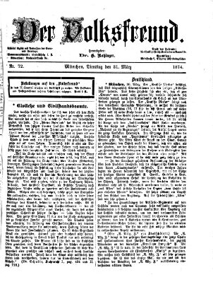 Der Volksfreund Dienstag 31. März 1874