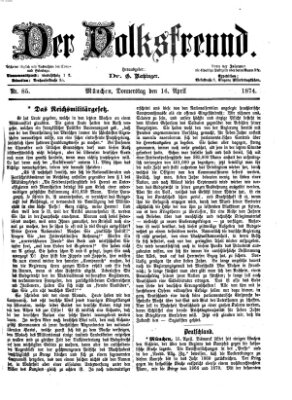 Der Volksfreund Donnerstag 16. April 1874