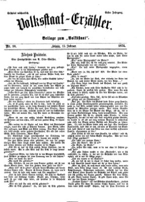 Volksstaat-Erzähler (Der Volksstaat) Sonntag 15. Februar 1874