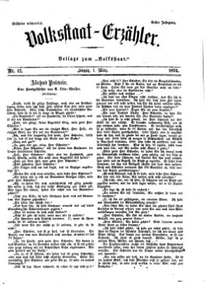 Volksstaat-Erzähler (Der Volksstaat) Sonntag 1. März 1874