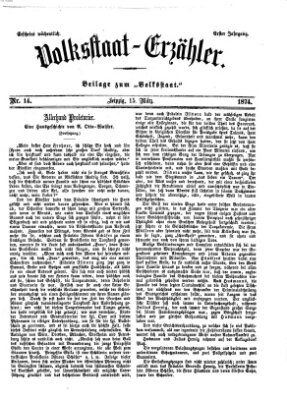 Volksstaat-Erzähler (Der Volksstaat) Sonntag 15. März 1874