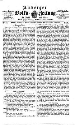 Amberger Volks-Zeitung für Stadt und Land Dienstag 10. Februar 1874