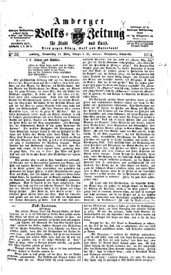 Amberger Volks-Zeitung für Stadt und Land Donnerstag 12. März 1874