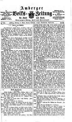 Amberger Volks-Zeitung für Stadt und Land Freitag 17. April 1874