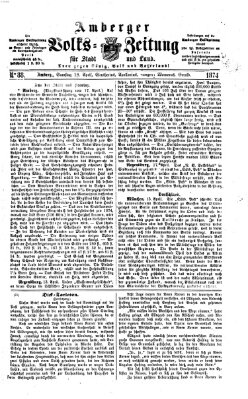 Amberger Volks-Zeitung für Stadt und Land Samstag 18. April 1874