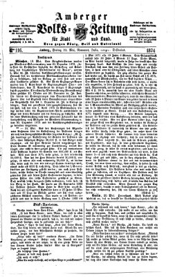 Amberger Volks-Zeitung für Stadt und Land Freitag 22. Mai 1874