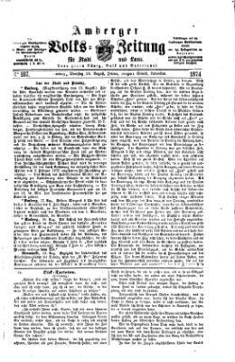 Amberger Volks-Zeitung für Stadt und Land Dienstag 18. August 1874