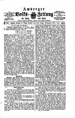 Amberger Volks-Zeitung für Stadt und Land Samstag 29. August 1874