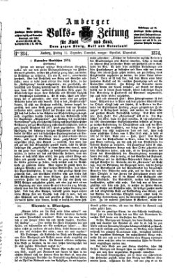 Amberger Volks-Zeitung für Stadt und Land Freitag 11. Dezember 1874