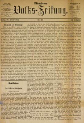 Münchener Volks-Zeitung (Neue freie Volks-Zeitung) Freitag 30. Januar 1874