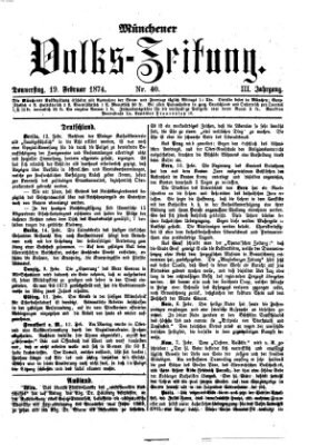 Münchener Volks-Zeitung (Neue freie Volks-Zeitung) Donnerstag 19. Februar 1874