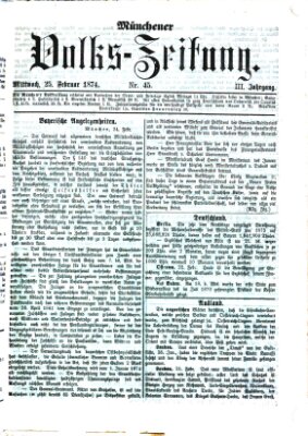 Münchener Volks-Zeitung (Neue freie Volks-Zeitung) Mittwoch 25. Februar 1874