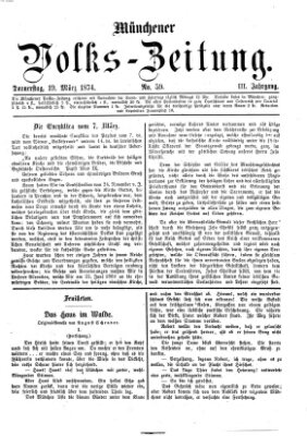 Münchener Volks-Zeitung (Neue freie Volks-Zeitung) Donnerstag 19. März 1874