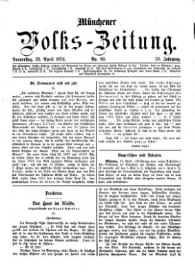 Münchener Volks-Zeitung (Neue freie Volks-Zeitung) Donnerstag 23. April 1874