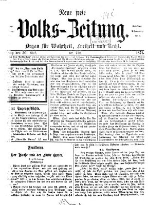 Neue freie Volks-Zeitung Samstag 30. Mai 1874