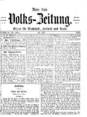 Neue freie Volks-Zeitung Sonntag 21. Juni 1874