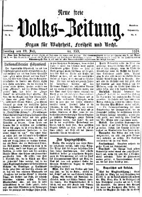 Neue freie Volks-Zeitung Sonntag 19. Juli 1874