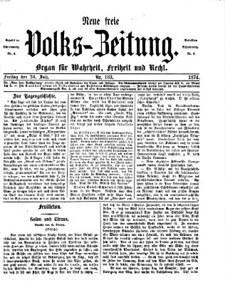 Neue freie Volks-Zeitung Freitag 24. Juli 1874