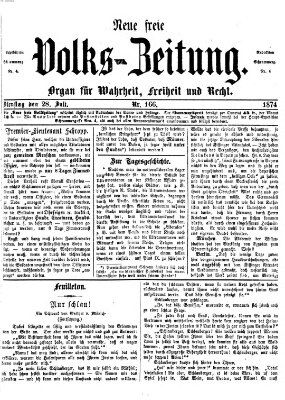 Neue freie Volks-Zeitung Dienstag 28. Juli 1874