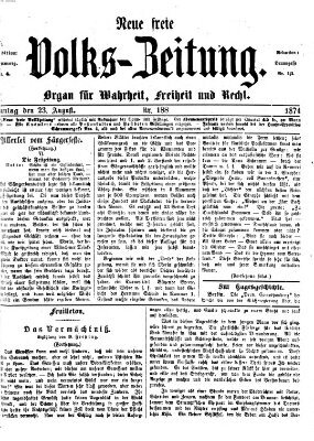 Neue freie Volks-Zeitung Sonntag 23. August 1874