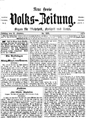 Neue freie Volks-Zeitung Sonntag 11. Oktober 1874