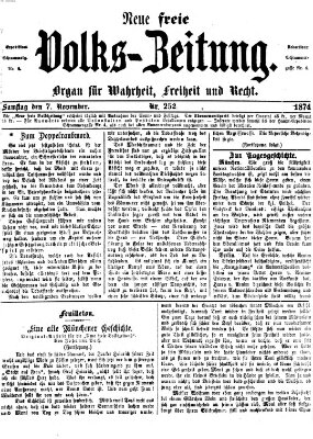 Neue freie Volks-Zeitung Samstag 7. November 1874