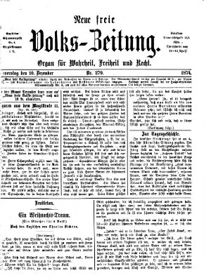 Neue freie Volks-Zeitung Donnerstag 10. Dezember 1874