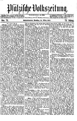 Pfälzische Volkszeitung Samstag 14. März 1874