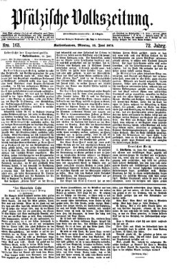 Pfälzische Volkszeitung Montag 15. Juni 1874