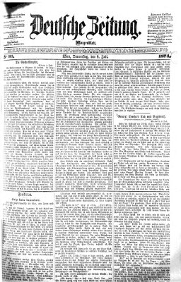 Deutsche Zeitung Donnerstag 9. Juli 1874