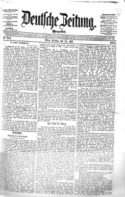 Deutsche Zeitung Freitag 24. Juli 1874