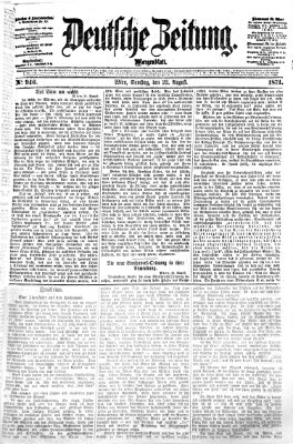 Deutsche Zeitung Samstag 22. August 1874